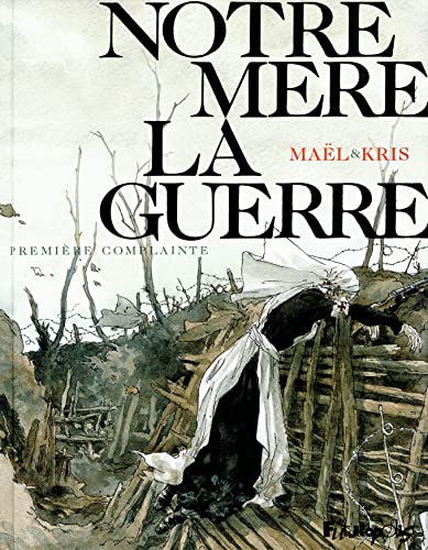 Notre mère la guerre