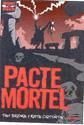 Pacte mortel