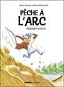 PŒche à l'arc