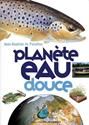 Planete eau douce