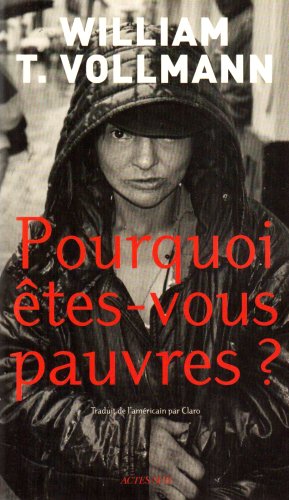 Pourquoi œtes-vous pauvres ?