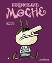 Princesse moche