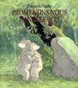 Promenons-nous dans les bois