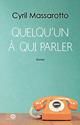 Quelqu'un à qui parler