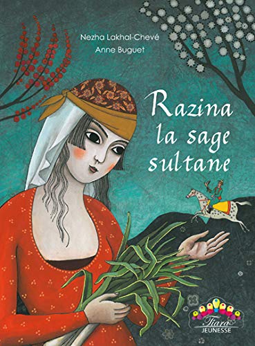 Razina, la sage sultane