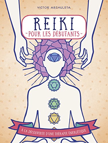 Reiki pour les débutants