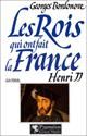 Rois qui ont fait la france (Les) 5