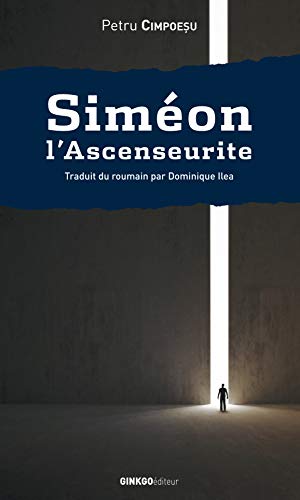 Siméon l'ascenseurite