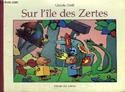 Sur l'ile des zertes