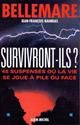 Survivront-ils ?