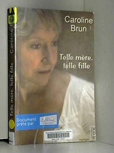 Telle mère, telle fille