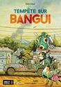 Tempœte sur Bangui