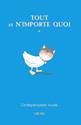 Tout et n'importe quoi