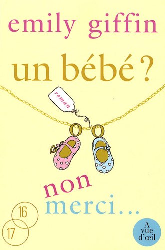 Un bébé ? non merci