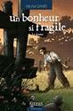 Un bonheur si fragile 2