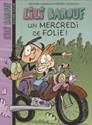 Un mercredi de folie !