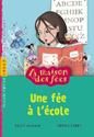 Une fee a l'ecole
