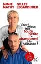 Vaut-il mieux œtre toute petite ou abandonné à la naissance ?