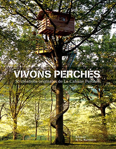 Vivons perchés