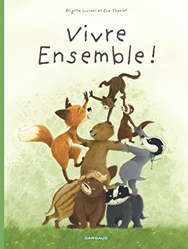 Vivre ensemble!